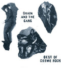 Chain & the Gang- Best Of Crime Rock ( Vinyl )