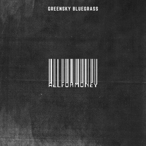 Greensky Bluegrass- All For Money ( Vinyl )