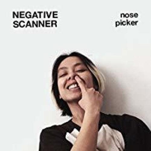 Negative Scanner- Nose Picker ( Vinyl )