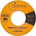 Il Carbonaro- High Noon / Amigo De La Muerte ( Vinyl )