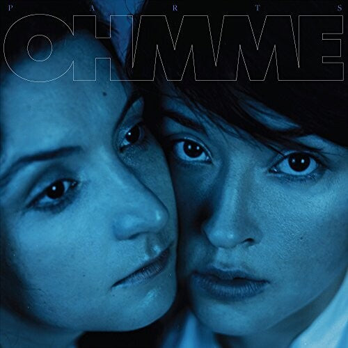 Ohmme- PARTS ( Vinyl )