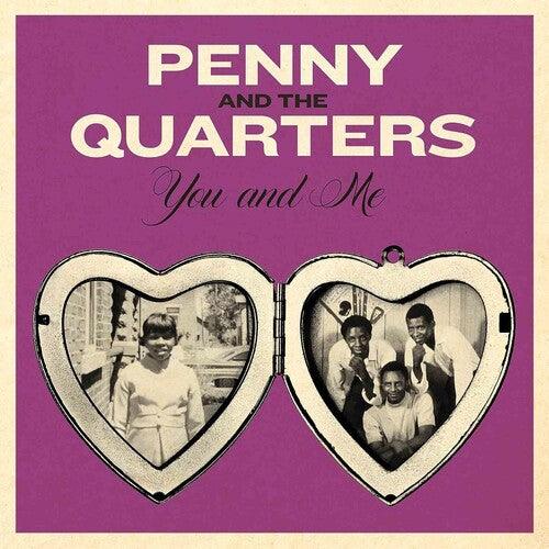 Penny & the Quarters- You & Me / Some Other Love ( Vinyl )