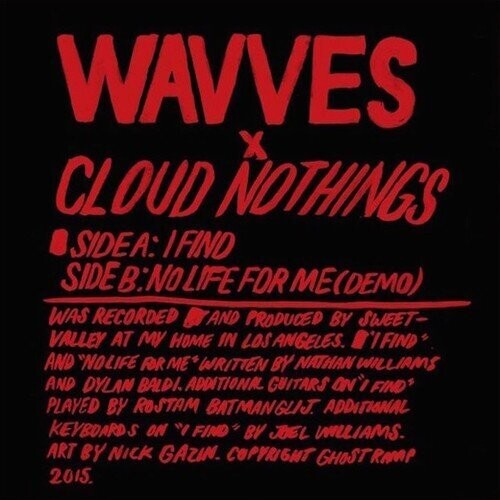 Wavves X Cloud Nothings- I Find ( Vinyl )