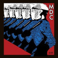 M.D.C.- Millions Of Dead Cops - East Bay Ray & Klaus Flour ( Vinyl )