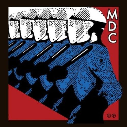 M.D.C.- Millions Of Dead Cops - East Bay Ray & Klaus Flour ( Vinyl )