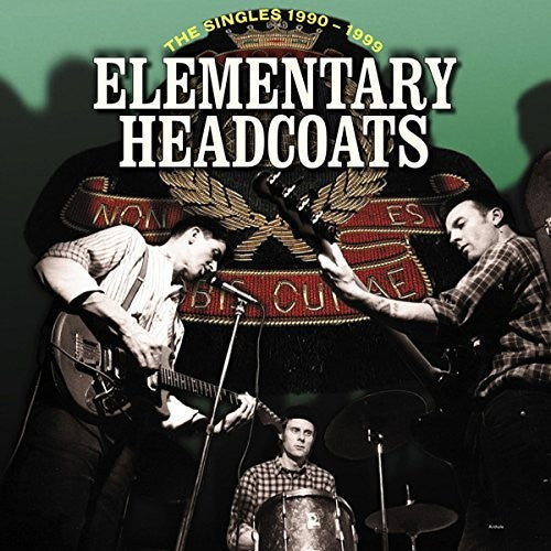 e Headcoats- Elementary Headcoats (the Singles 1990 - 1999) ( Vinyl )
