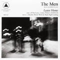 The Men- Leave Home (Sacred Bones 10Th Anniversary Edition) ( Vinyl )