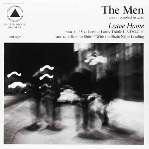 The Men- Leave Home (Sacred Bones 10Th Anniversary Edition) ( Vinyl )