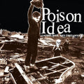 Poison Idea- Latest Will and Testament ( Vinyl )