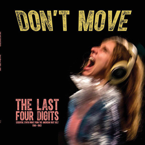 Last Four Digits- Don't Move ( Vinyl )