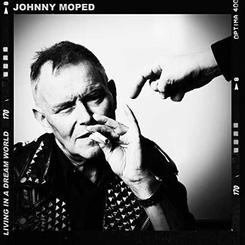 Johnny Moped- Living In A Dream World ( Vinyl )