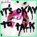 Allusinlove- It's Okay To Talk ( Vinyl )