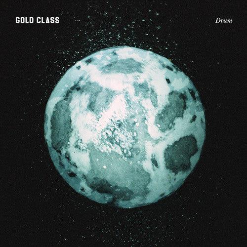 Gold Class- Drum ( Vinyl )