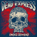 Dead Express- Brain Damage ( Vinyl )