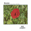 Wild Poppies- Heroine: The Wild Poppies Complete Collection 1986 ( Vinyl )