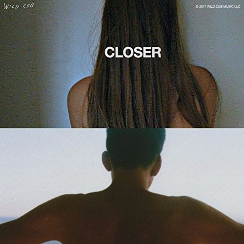Wild Cub- Closer ( Vinyl )