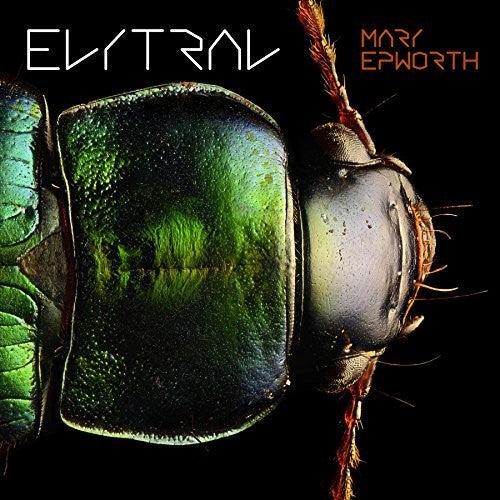 Mary Epworth- Elytral ( Vinyl )