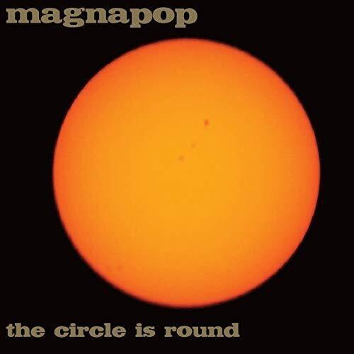 Magnapop- Circle Is Round ( Vinyl )