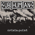 The Subhumans- Crisis Point ( Vinyl )