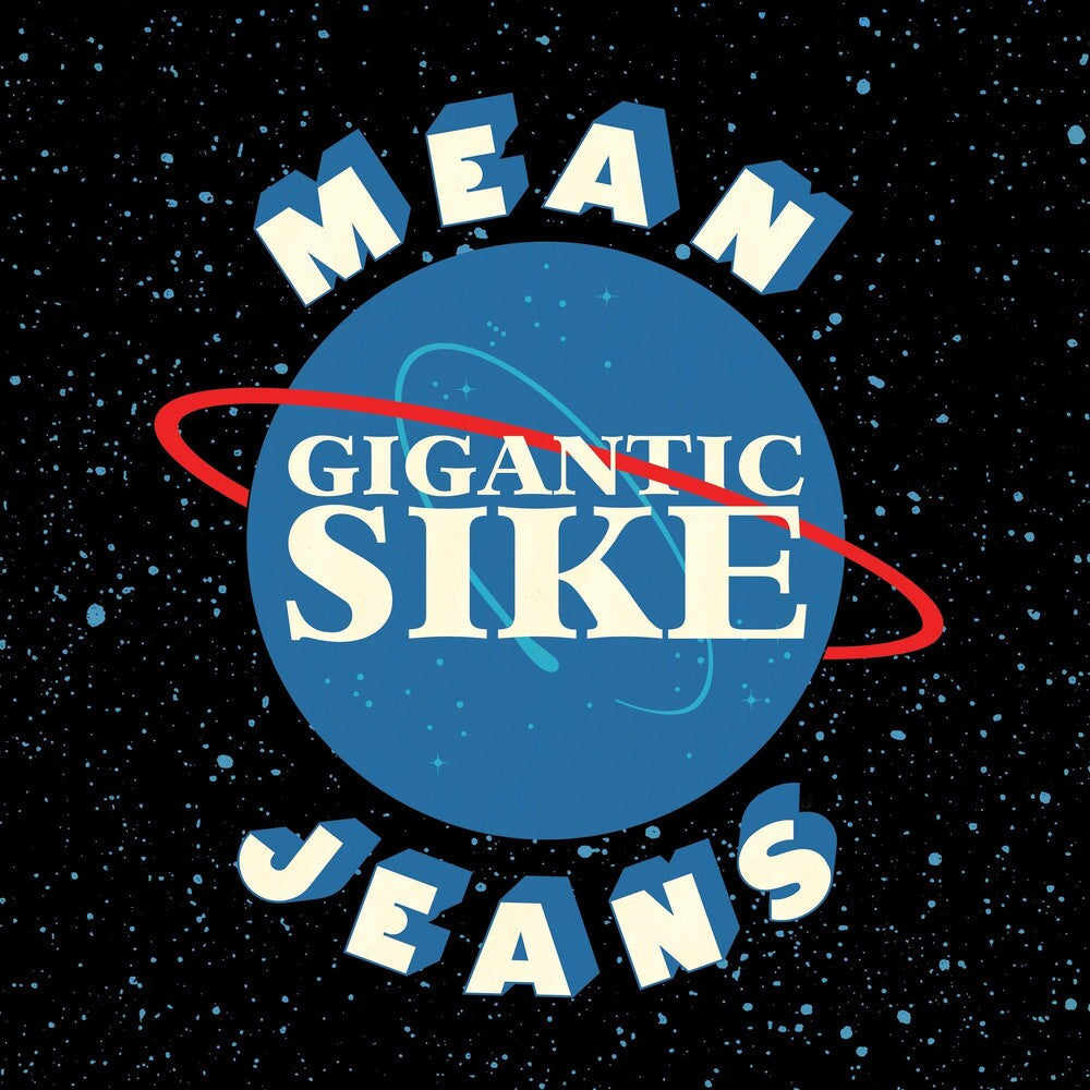 Mean Jeans- Gigantic Sike ( Vinyl )