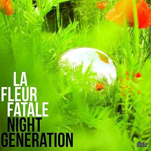 La Fleur Fatale- Night Generation ( Vinyl )