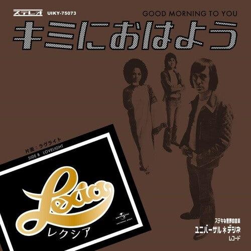 Lexia- Good Morning To You / Lovelight ( Vinyl )