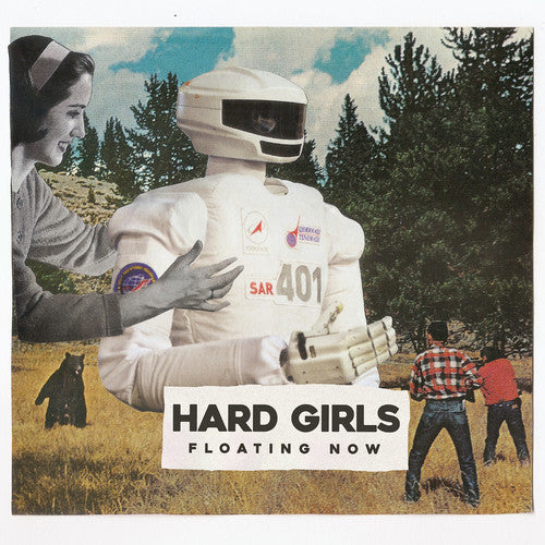 Hard Girls- Floating Now ( Vinyl )