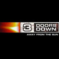 3 Doors Down- Away From The Sun ( Vinyl )
