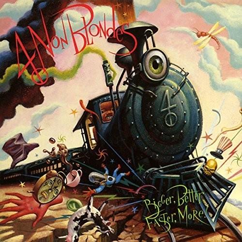 4 Non Blondes- Bigger, Better, Faster, More ( Vinyl )