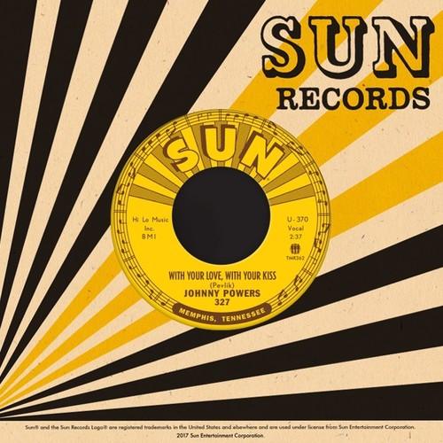 Johnny Powers- With Your Love With Your Kiss / Be Mine All Mine ( Vinyl )