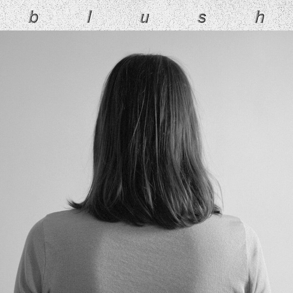 Blush- Blush ( Vinyl )