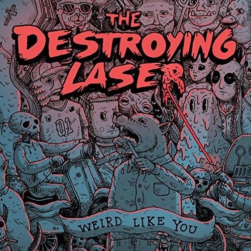 Destroying Laser- Weird Like You ( Vinyl )
