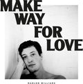 Marlon Williams- Make Way For Love ( Vinyl )