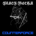 Black Mecha- Counterforce ( Vinyl )