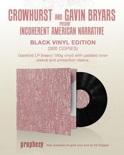 Crowhurst- Crowhurst and Gavin Bryars present Incoherent American Narrative ( Vinyl )