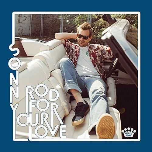 Sonny Smith- Rod For Your Love ( Vinyl )