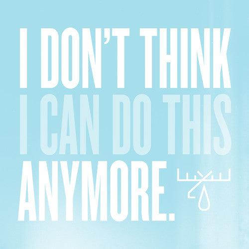 Moose Blood- I Don't Think I Can Do This Anymore ( Vinyl )
