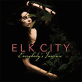 Elk City- Everybody's Insecure ( Vinyl )