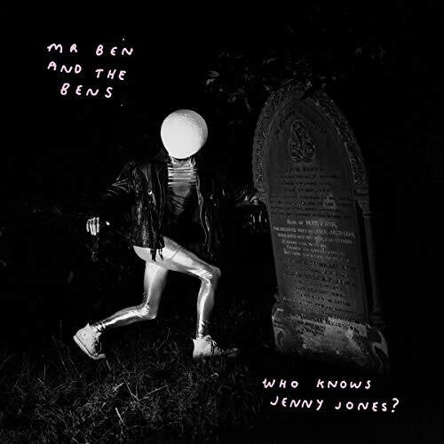Mr Ben & the Bens- Who Knows Jenny Jones ( Vinyl )
