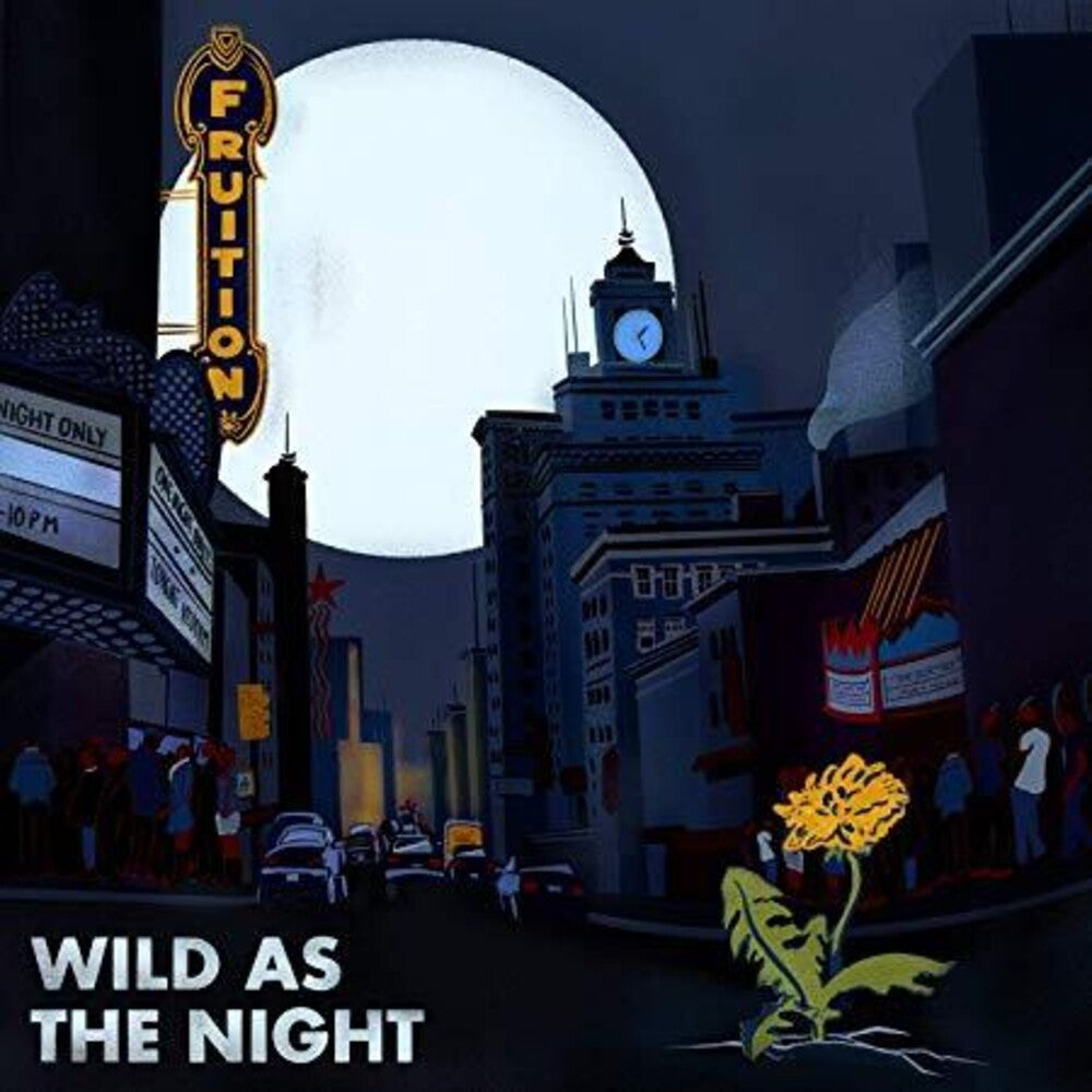 Fruition- Wild As The Night, Broken At The Break Of Day ( Vinyl )