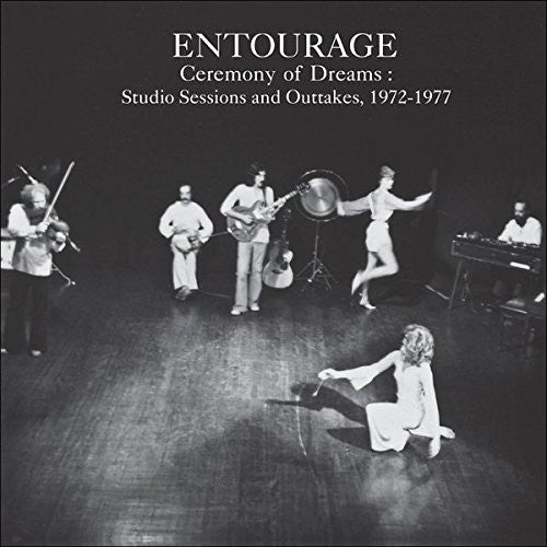 Entourage- Ceremony of Dreams: Studio Sessions & Outtakes ( Vinyl )