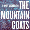 Various- I Only Listen To The Mountain Goats: Hail West Texas ( Vinyl )