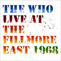 The Who- Live At The Fillmore East [LP] ( Vinyl )