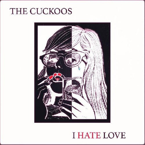 Cuckoos- I Hate Love ( Vinyl )