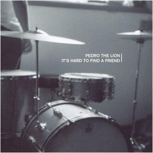 Pedro the Lion- It's Hard To Find A Friend ( Vinyl )