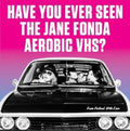 Have You Ever Seen the Jane Fonda Aerobic Vhs?- From Finland With Love ( Vinyl )