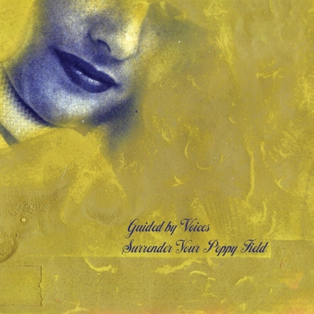 Guided By Voices- Surrender Your Poppy Field [LP] ( Vinyl )