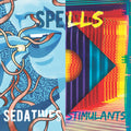 Spells- Sedatives / Stimulants ( Vinyl )