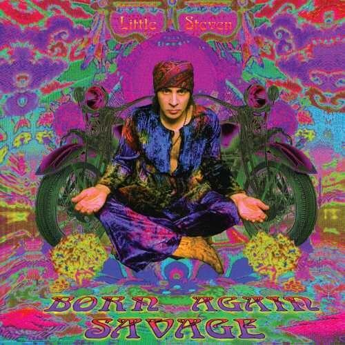 Little Steven- Born Again Savage ( Vinyl )