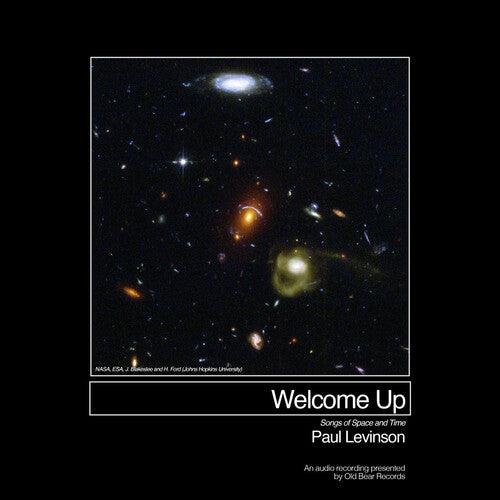 Paul Levinson- Welcome Up (Songs of Space and Time) ( Vinyl )